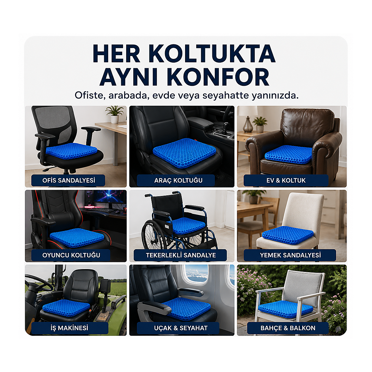 ErgoJel farklı koltuklarda kullanım